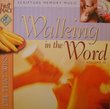 Walking in the Word Scripture Memory Music, Vol. IV: Life That Wins