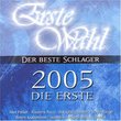 Erste Wahl 2005 Die Erste