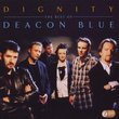 Dignity: The Best of Deacon Blue