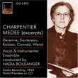 Charpentier: Médée [Excerpts]