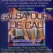 Salsa Dura De Cali: Capital Mundial De La Salsa
