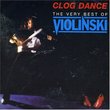 Clog Dance: Very Best of