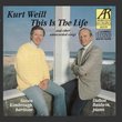 Weill: This Is the Life and Other Unrecorded Songs