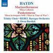 Haydn: Mariazellermesse, Missa Cellensis; Paukenmesse, Missa in tempore belli