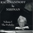 Rachmaninoff by Nissman, Vol. 1: The Preludes