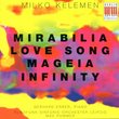 Mirabilia / Love Song / Mageia / Infinity
