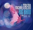 The Michael Treni Big Band - Boy's Night Out