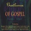 Gentlemen Of Gospel, Vol. 3
