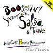 Boogeyin Swamprock Salsa & Trane
