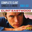 Complete Clint - Singles & More 1961-1962 [ORIGINAL RECORDINGS REMASTERED]