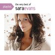Playlist: The Very Best Of Sara Evans