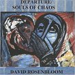 Departure/Souls of Chaos