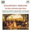 Elizabethan Serenade: The Best of British Light Music
