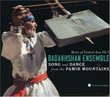 Badakhshan Ensemble: Song and Dance from the Pamir Mountains (Music of Central Asia, Vol. 5)
