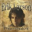 Erik Larson and & Peacemaker