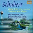 Schubert: Piano Trios, Opp. 99 and 100; Notturno and Allegro