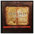 Behold (Choral Series Vol. 1)