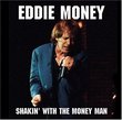 Eddie Money: Shakin' With the Money Man