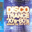 Disco Trance 70-80