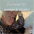 Robert Janssens: Musique de Chambre, Vol. 1