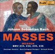 Bach: Masses