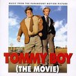 Tommy Boy (The Movie): Music From The Paramount Motion Picture