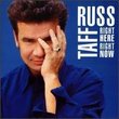 Russ Taff - Right Here Right Now