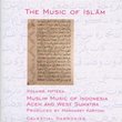 The Music of Islam Vol. 15: Muslim Music of Indonesia, Aceh and West Sumatra