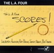 L.A. Four Scores