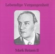 Lebendige Vergangenheit: Mark Reizen II