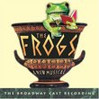The Frogs (2004 Broadway Cast)