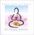 Relaxing Moods: Yoga Spa Pilates