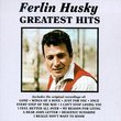 Ferlin Husky - Greatest Hits