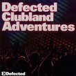 Defected Clubland Adventures: 10 Years in House 1