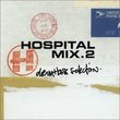 Hospital Mix V.2: Drum & Bass Selection