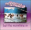 The Woodstock Generation: Let the Sunshine In
