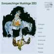 Donaueschinger Musiktage 2003