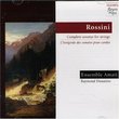 Rossini: Complete Sonatas for Strings