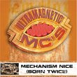 Mechanism Nice / Nottz