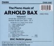 The Piano Music of Arnold Bax Volume II