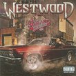 Westwood 11: Ride With the Big Dawg