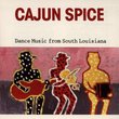 Cajun Spice: Dance Music S. Louisiana