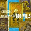 The Pine Valley Cosmonauts Salute The Majesty of Bob Wills