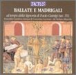 Ballate e Madrigali al tempo della Signoria di Paolo Guinigi (sec. XV)