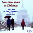 Love Came Down at Christmas