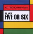Acting on Impulse: The Best of