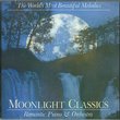 The World's Most Beautiful Melodies: Moonlight Classics, Romantic Piano & Orchestra