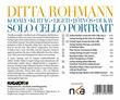 Ditta Rohmann: Solo Cello Portrait