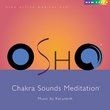 Osho Chakra Sounds