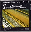 Bach: Inventions, Sinfonias, Preludes